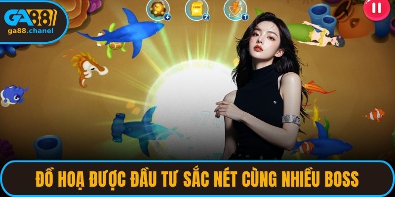 Đồ hoạ được đầu tư sắc nét cùng hệ thống bắn cá nhiều boss